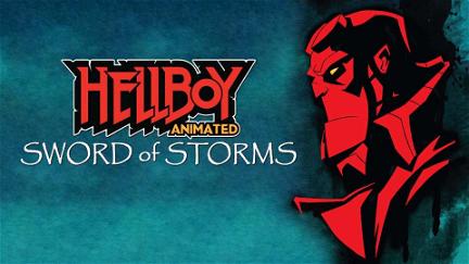 Hellboy Animated: Sword of Storms poster
