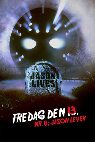 Jason lever! - Fredag den 13. nr. 6 poster