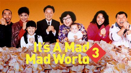 It's a Mad, Mad, Mad World III poster
