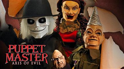 Puppet Master: Axis of Evil poster