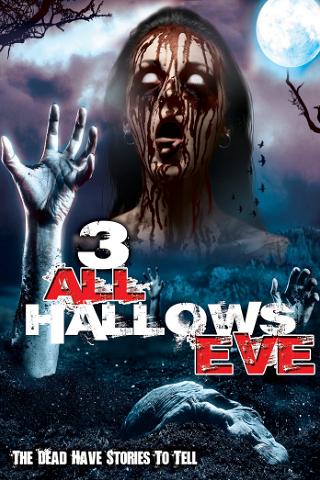 3: All Hallows Eve poster