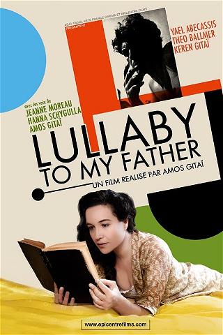 Lullaby to my Father poster