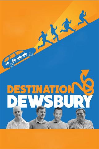 Destination: Dewsbury poster
