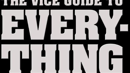 Vice Guide to Everything poster