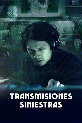 Transmisiones Siniestras poster
