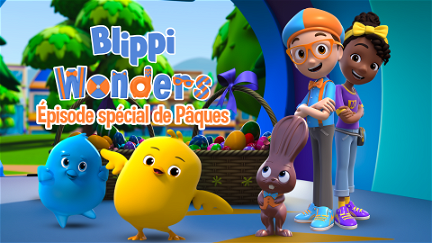 Blippi Wonders - Épisode spécial de Pâques poster