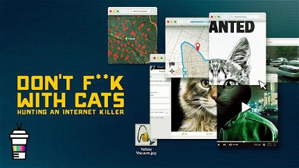 Nallerne væk fra kattene: En morder på internettet poster