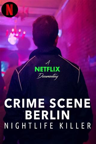 Cena do Crime em Berlim: O Assassino da Noite poster
