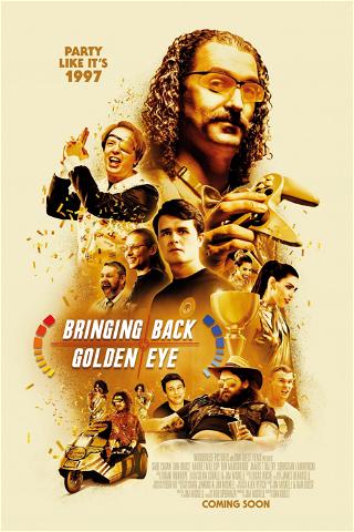 Bringing Back Golden Eye poster