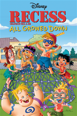 Recess: All Growed Down poster