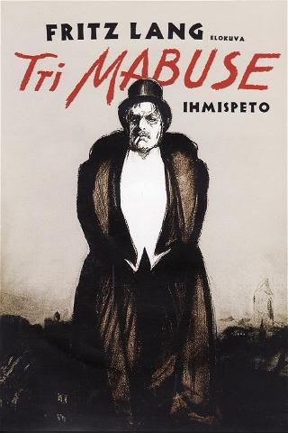 Tri Mabuse - ihmispeto poster