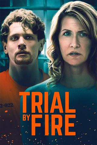Trial By Fire poster