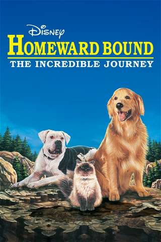 Homeward Bound: The Incredible Journey poster
