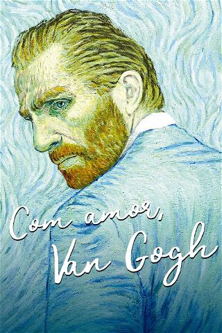 Com Amor, Van Gogh poster