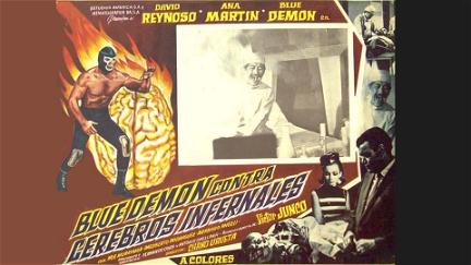 Blue Demon vs. the Infernal Brains poster