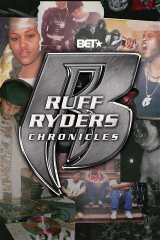 Ruff Ryders: Chronicles poster