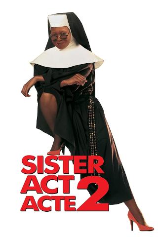 Sister Act : Acte 2 poster