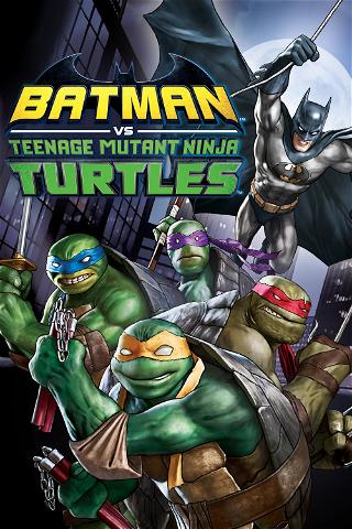 Batman Kontra Wojownicze Żółwie Ninja poster