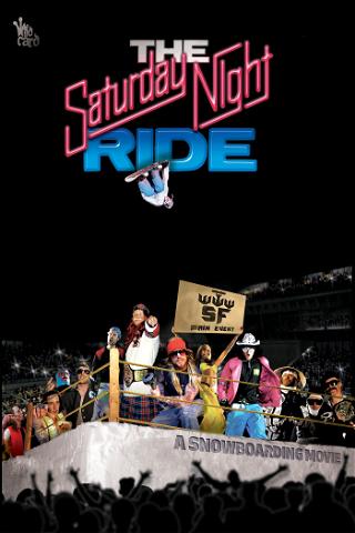 The Saturday Night Ride poster