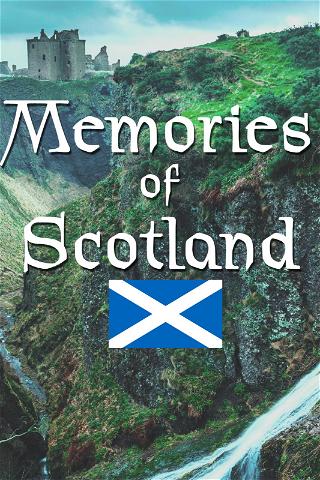 Memories of Scotland poster
