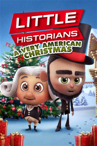 Little Historians: A Very American Christmas poster