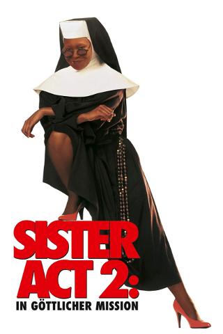 Sister Act 2 - In göttlicher Mission poster
