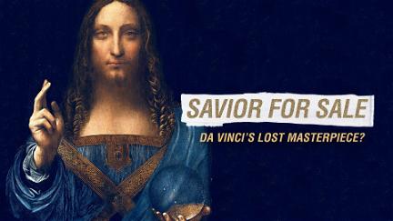 Savior For Sale: Da Vinci's Lost Masterpiece? poster
