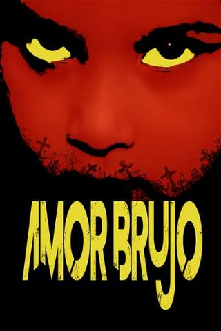 Amor Brujo poster