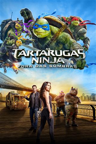 As Tartarugas Ninja: Fora das Sombras poster