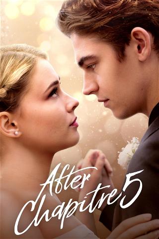 After - Chapitre 5 poster