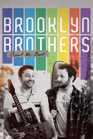 Brooklyn Bros: Beat The Best poster