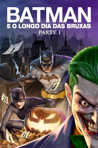 Batman:  O Longo Dia das Bruxas – Parte 1 poster