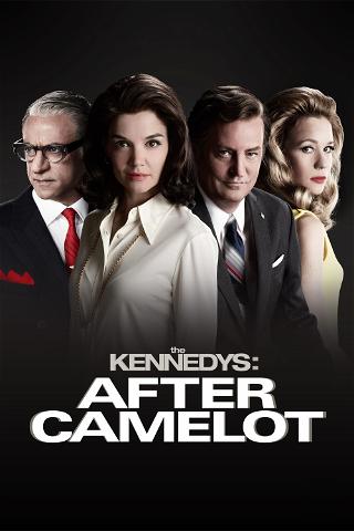 The Kennedys: After Camelot poster