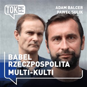 Babel. Rzeczpospolita Multi-Kulti - Radio TOK FM poster