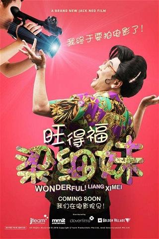 Wonderful! Liang Xi Mei the Movie poster