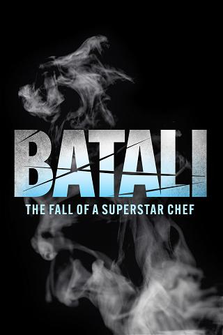 Batali: The Fall of a Superstar Chef poster