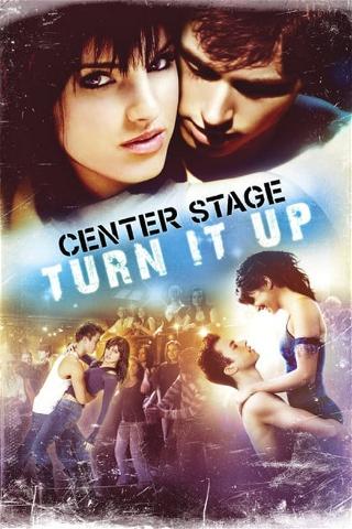 Center Stage 2: Turn It Up poster