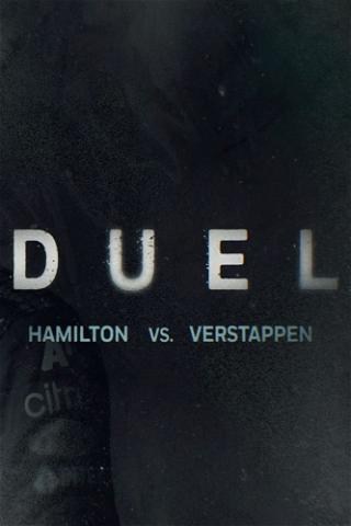 Duel: Hamilton vs Verstappen poster