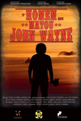 O Homem que Matou John Wayne poster