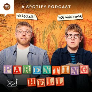 Rob Beckett and Josh Widdicombe's Parenting Hell poster