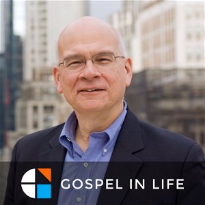 Timothy Keller Sermons Podcast by Gospel in Life poster