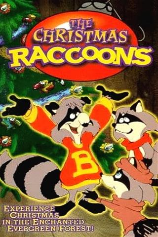 The Christmas Raccoons poster