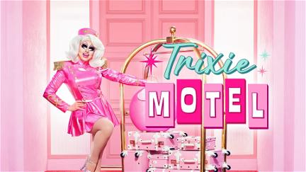Trixie Motel poster