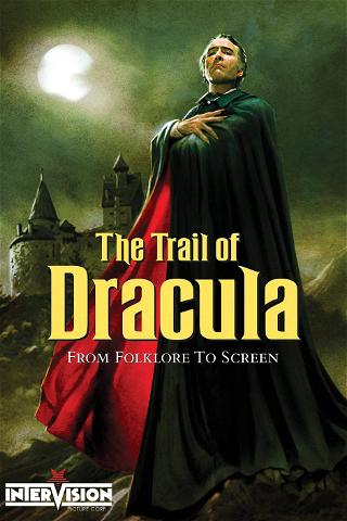 The Trail of Dracula poster