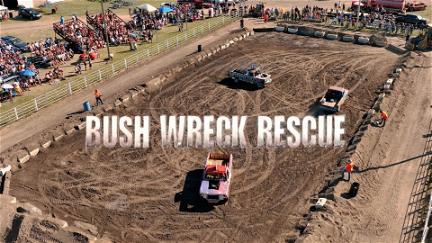 Bush Wreck Rescue poster