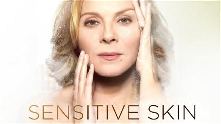 Sensitive Skin poster