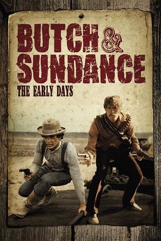 Los primeros golpes de Butch Cassidy y Sundance poster