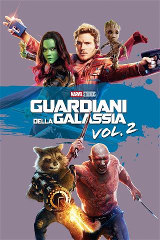 Guardiani della Galassia Vol. 2 poster