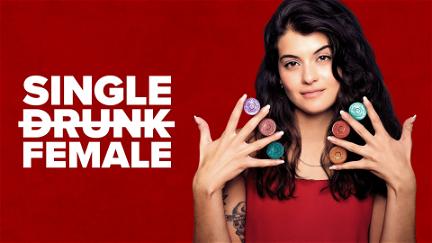Single Drunk Female poster