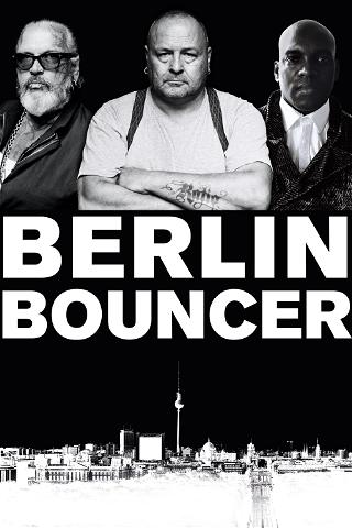 Berlin Bouncer poster
